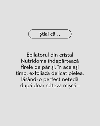 Epilator de cristal nedureros pentru indepartarea parului si a pielii moarte Nutridome - 5